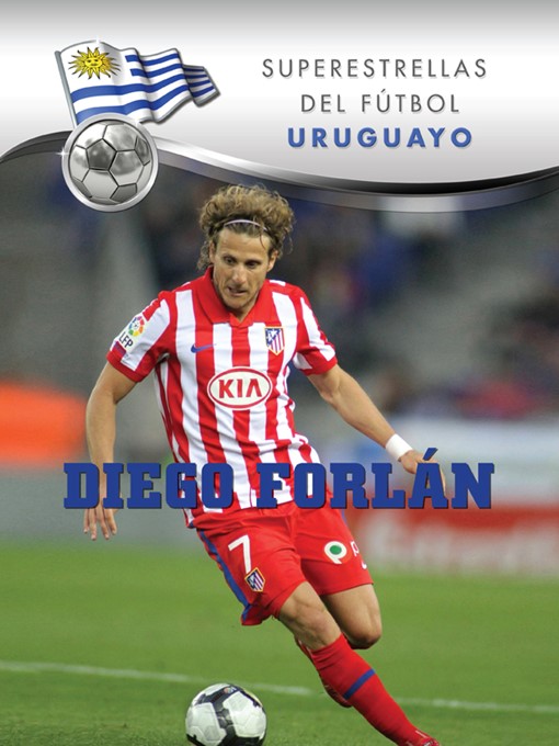 Title details for Diego Forlán by Daniel Grady - Available